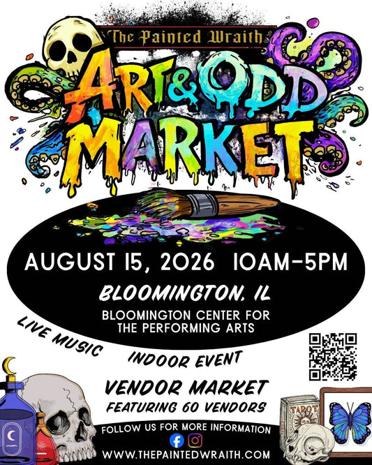 An Illustrated flyer announcing the Art and Odd Vendor Market on Saturday, August 15th 2026 from 10 to 5 in Bloomington IL. It says it's hosted by The Painted Wraith, and will have live music and is an indoor event. 